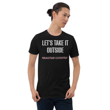 Load image into Gallery viewer, Let&#39;s Take It Outside Short-Sleeve T-Shirt
