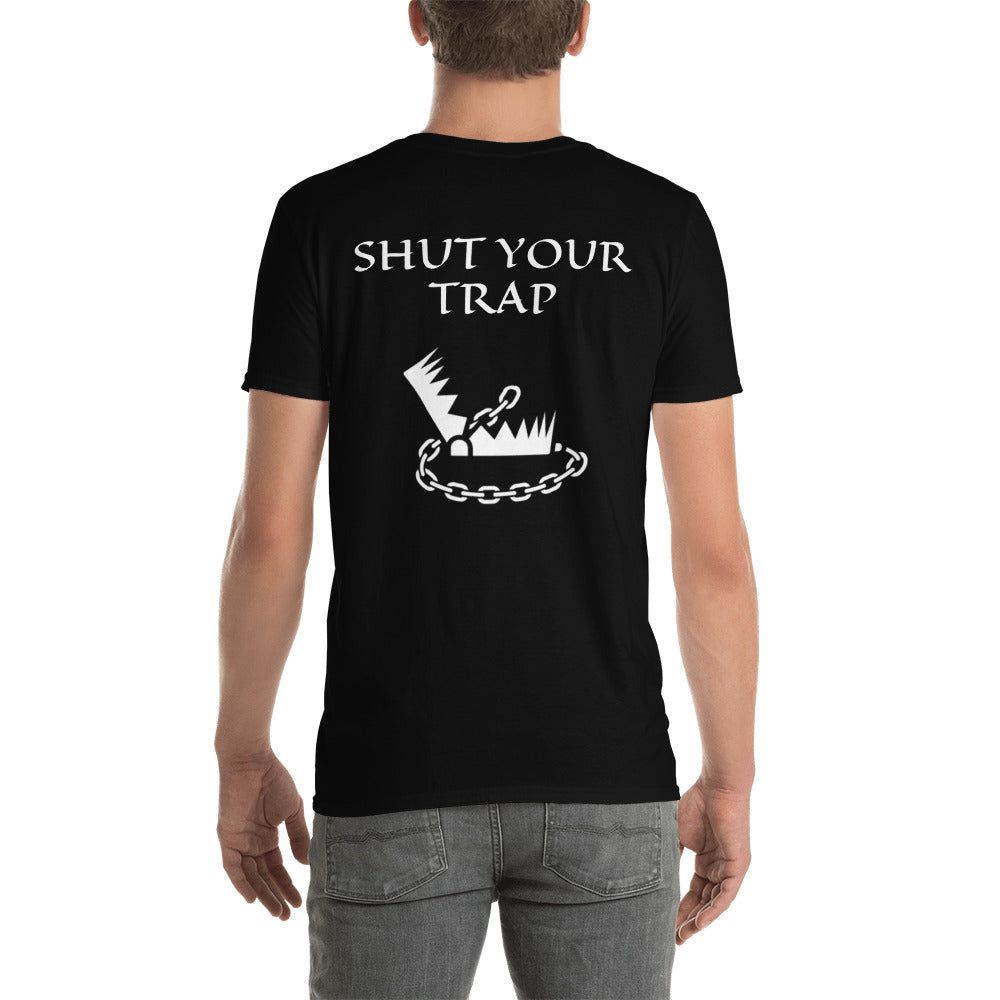 Shut Your Trap Short-Sleeve Men's T-Shirt